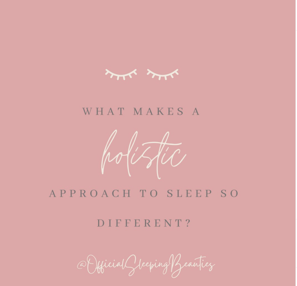 Holistic Approach to Sleep